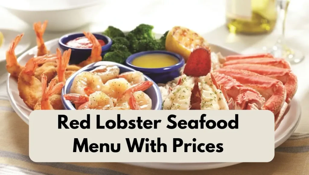 Red Lobster Seafood Menu With Prices