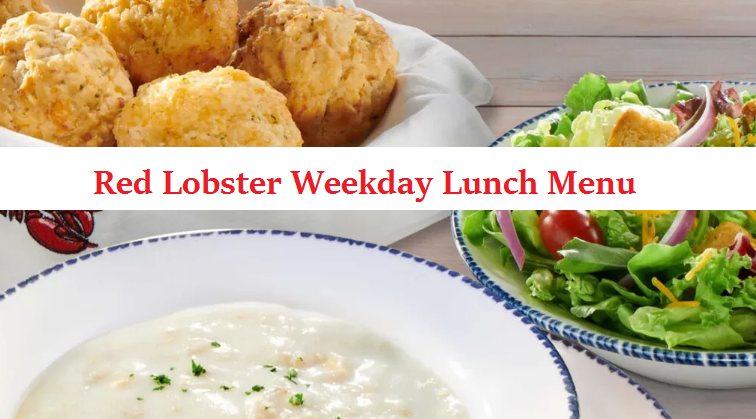 Red Lobster Weekday Lunch Menu