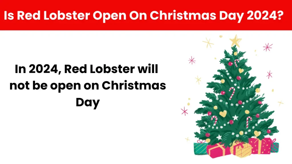 Is Red Lobster Open On Christmas Day